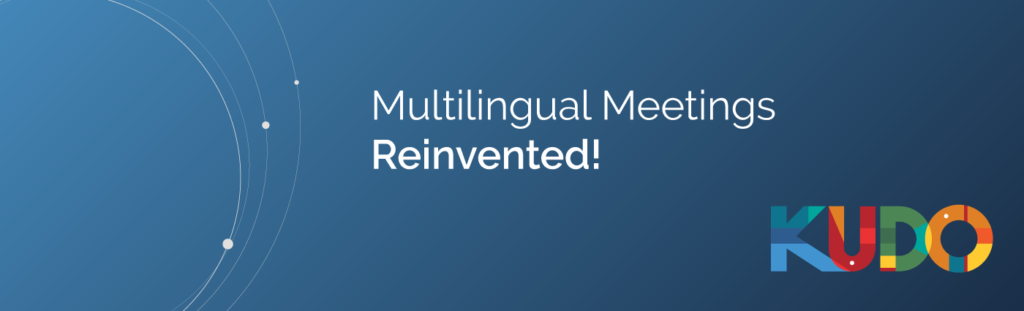 KUDO - Multilingual Meetings